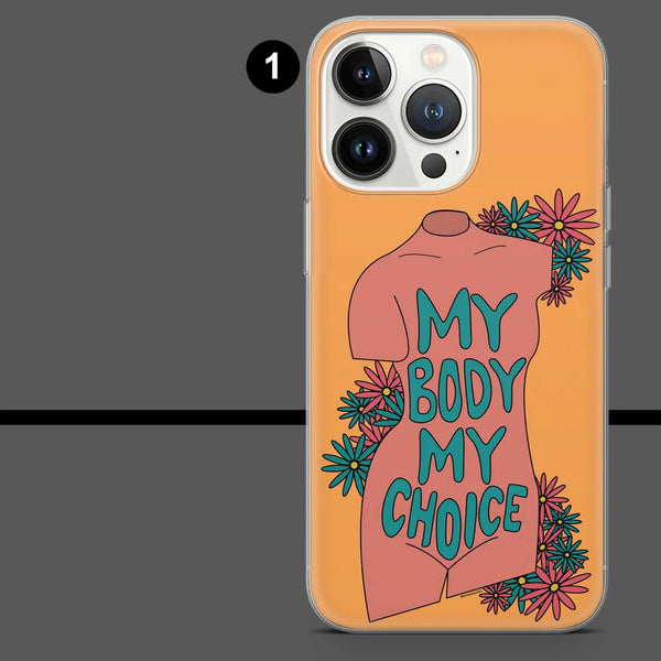 Feminist Phone Case Women Rights My Body Cover for iPhone 16 Pro Max